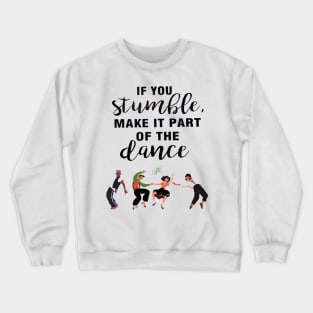 Art of Dance Crewneck Sweatshirt